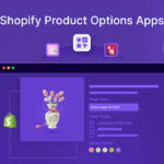 Shopify Product Options Apps
