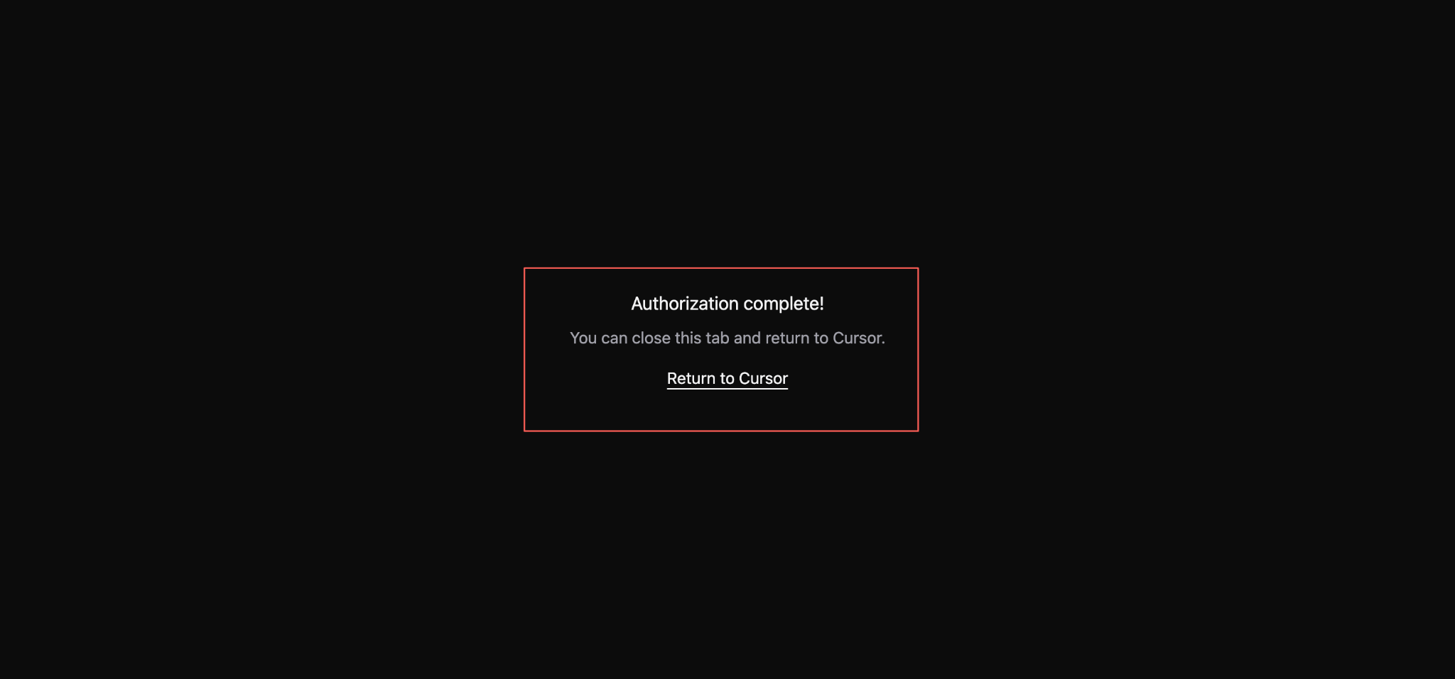 The browser tab confirming authorization is complete, with a link back to Cursor.